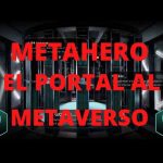Metahero el Portal al Metaverso - HERO