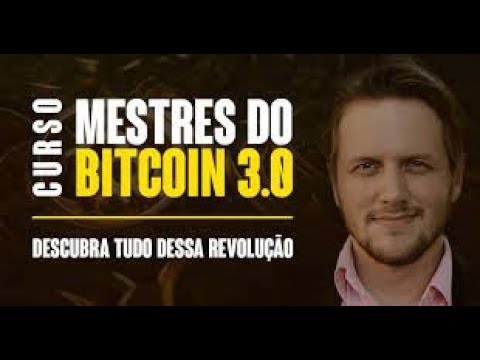 Curso Mestres do Bitcoin 3.0, por Augusto Backes (2022) ?